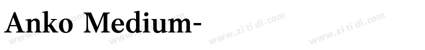 Anko Medium字体转换